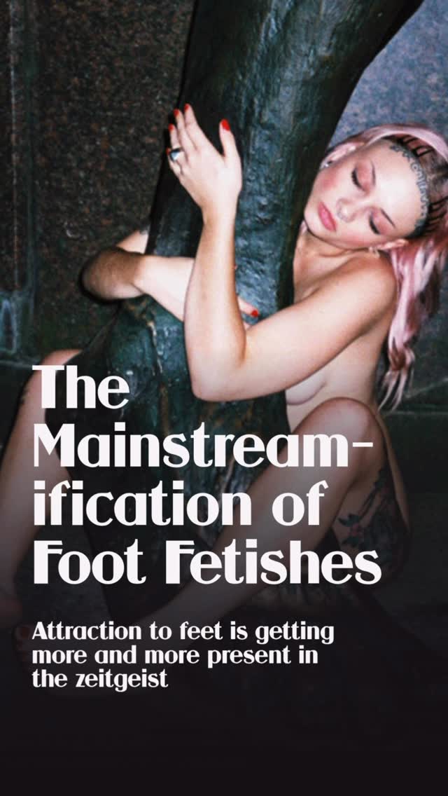Cardi B, Megan Thee Stallion, and Ashnikko have all been rapping about toes lately, and it turns out that’s not a coincidence. Foot fetis…